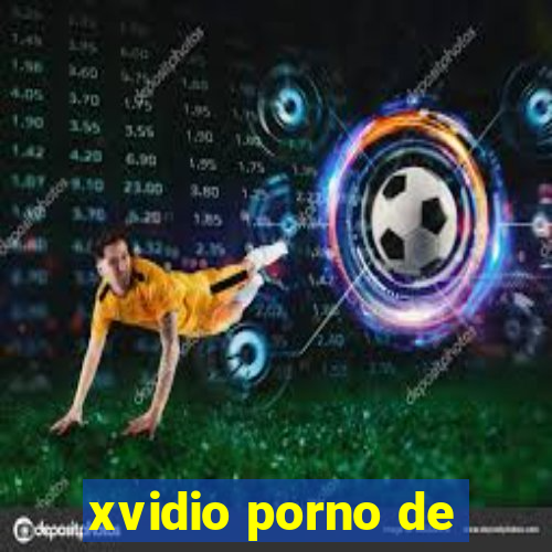 xvidio porno de